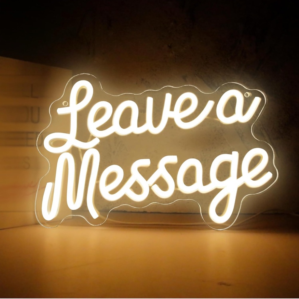 Neon 'Leave a Message' Sign